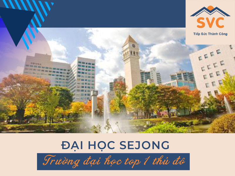 Trường đại học Sejong - Trường đại học TOP 1 thủ đô